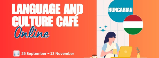 Language & Culture Café: Let’s Talk Hungarian!